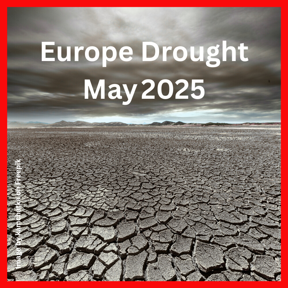 Europe Drought May 2025