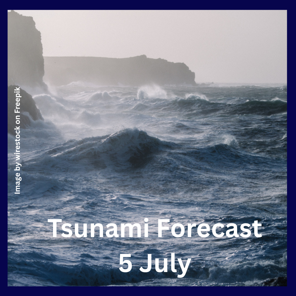 Tsunami Forecast 5 July