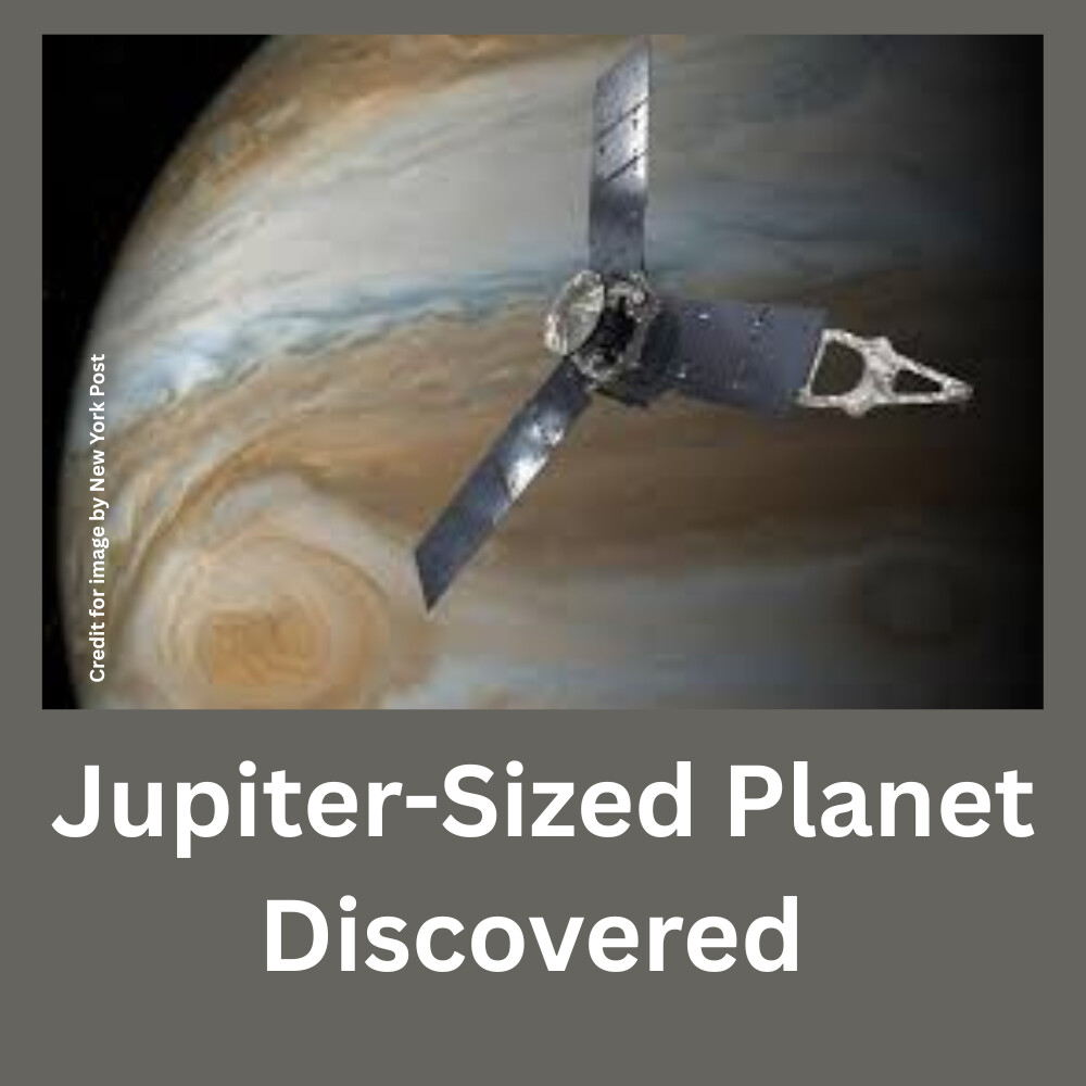 Jupiter-Sized Planet Discovered-Prakriti Darshan Nature and Environment Magazine
