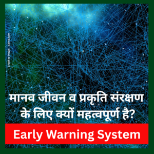 Early Warning System - Prakriti Darshan Nature and Environment Magazine