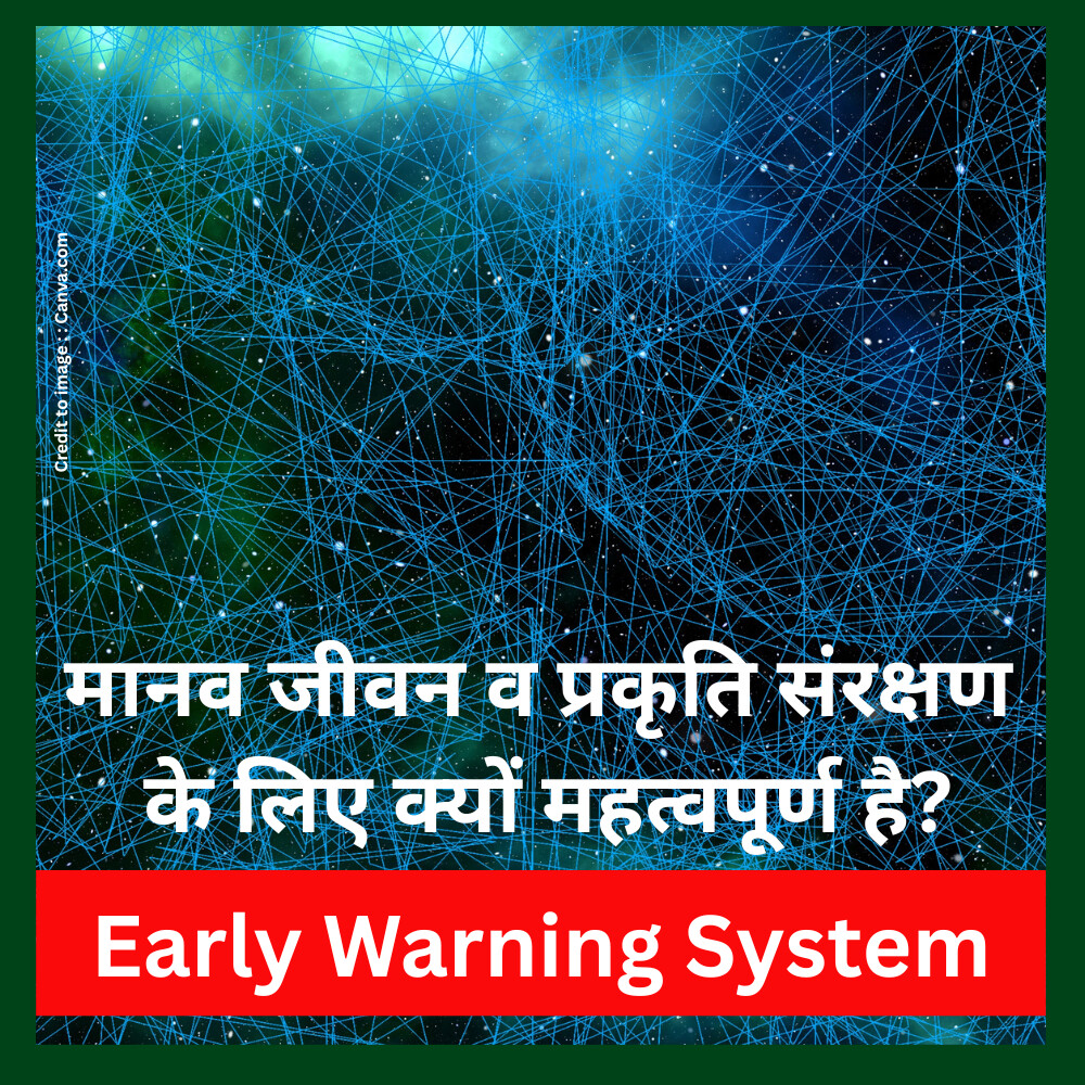 Early Warning System - Prakriti Darshan Nature and Environment Magazine