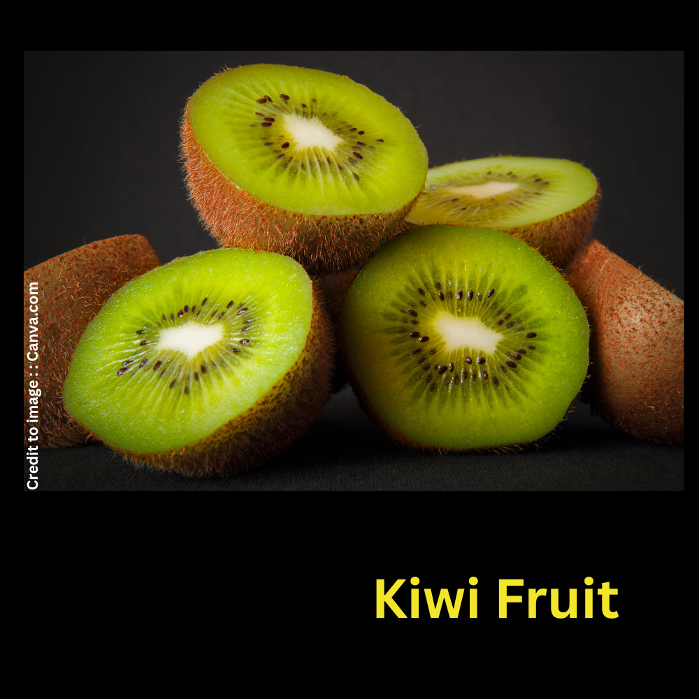Kiwi fruit -Prakriti Darshan Nature and Environment Magazine