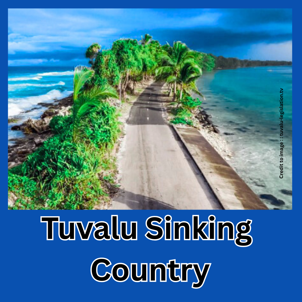 Tuvalu Island Sinking -Prakriti Darshan Nature and Environment Magazine