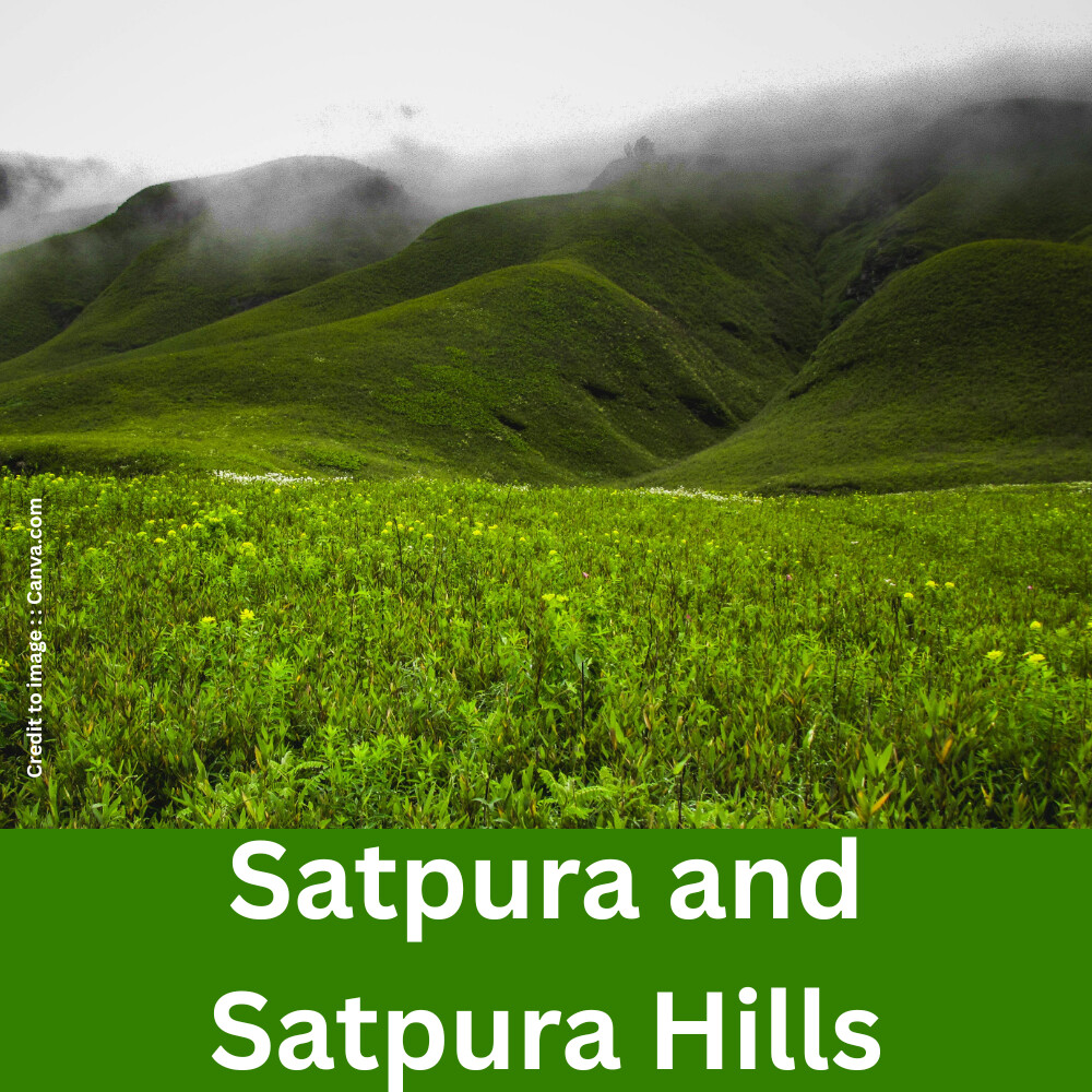 Satpura and Satpura Hills- Prakriti Darshan-Nature and Environment Magazine