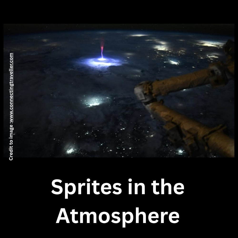 Sprites in the Atmosphere- Prakriti Darshan- Nature and Environment Magazine