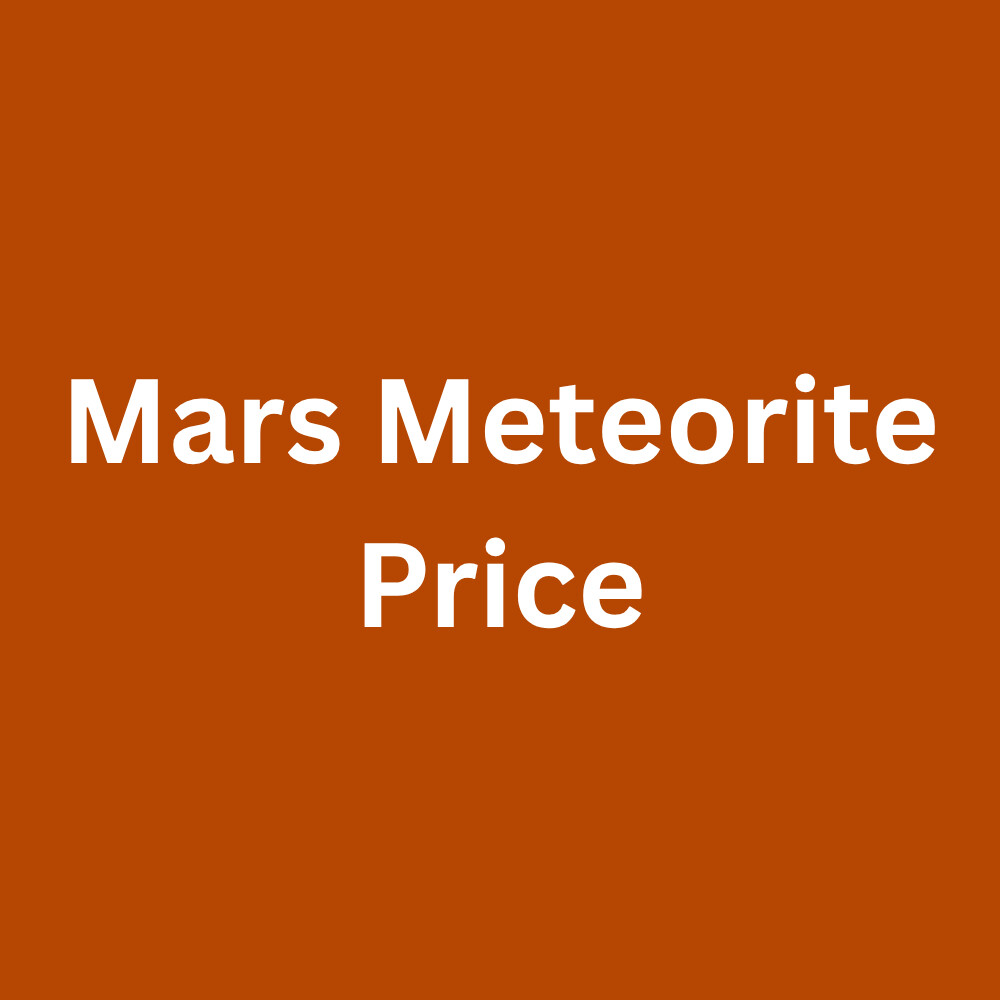 Mars Meteorite Price