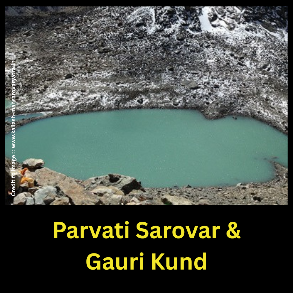 Parvati Sarovar & Gauri Kund- Prakriti Darshan Nature and Environment Magazine
