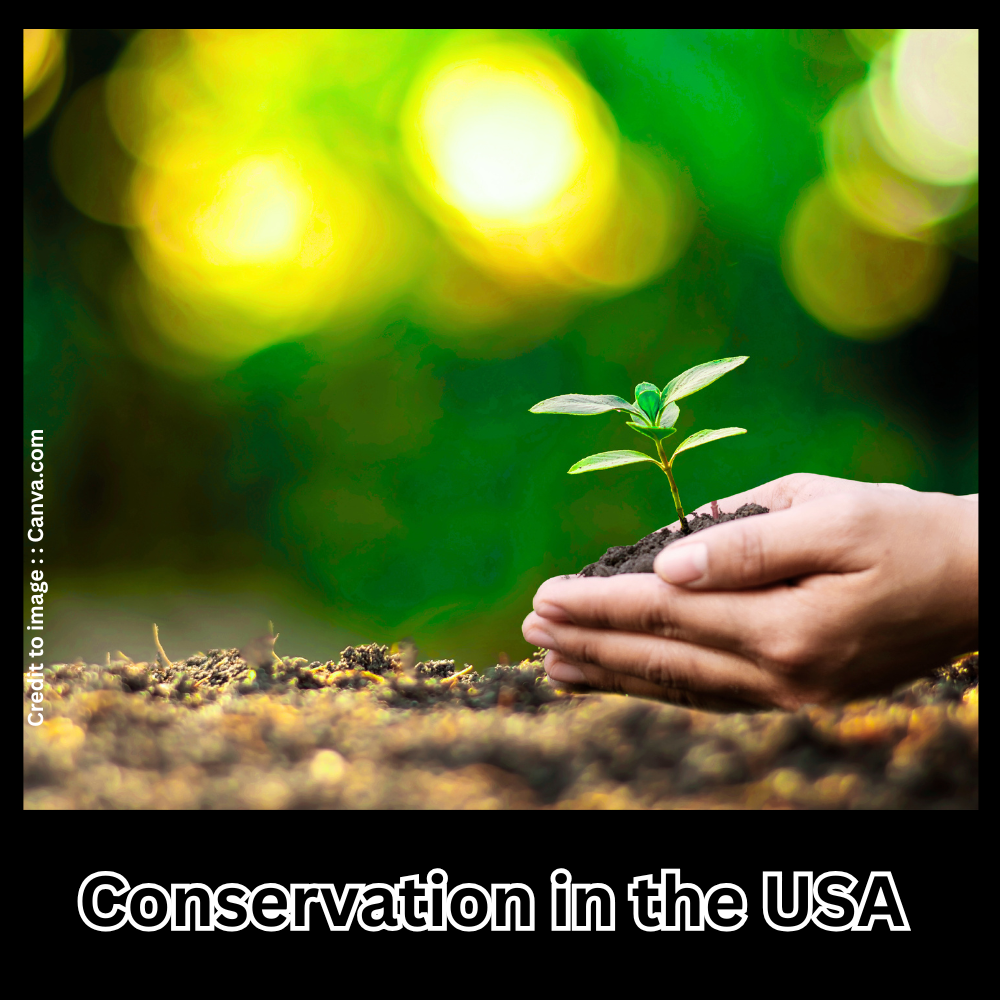 Conservation in the USA- Prakriti Darshan Nature and Environment Magazine