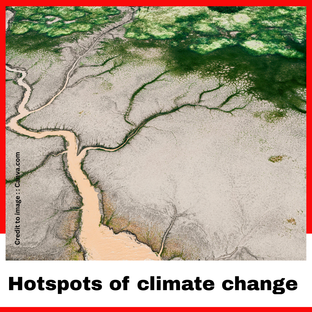 Hotspots of climate change - Prakriti Darshan Nature and Environment Magazine